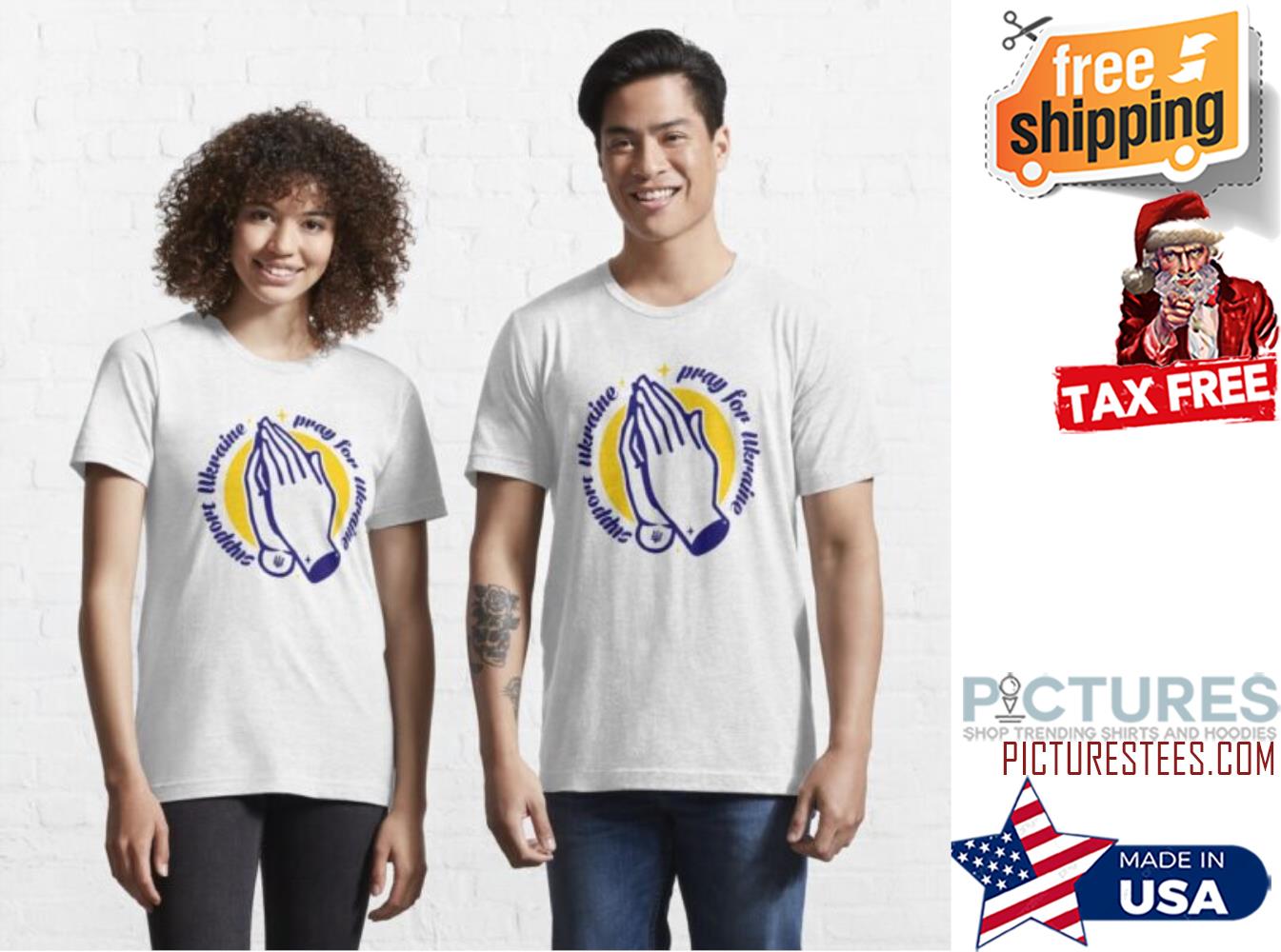 Support Ukraine Pray For 2022 shirt
