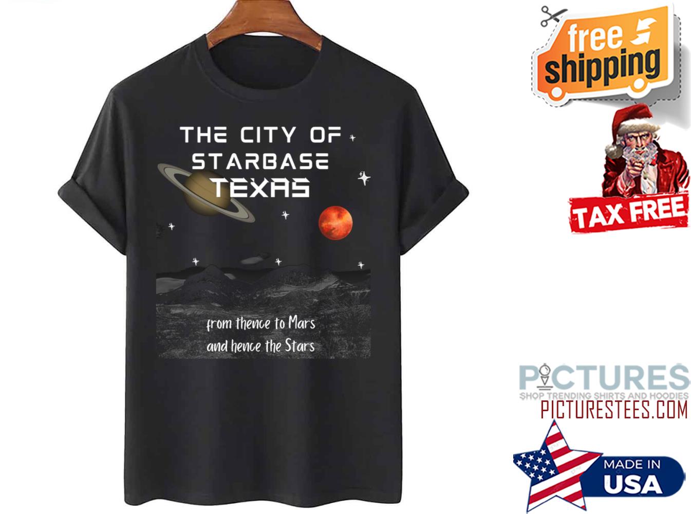 The City Of Starbase Texas shirt