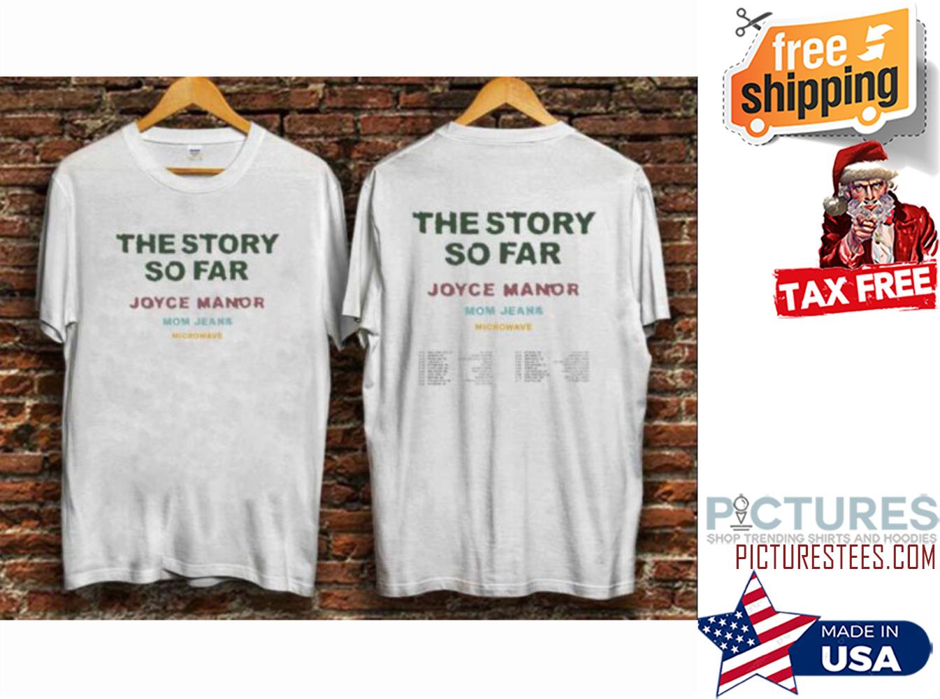 The Story So Far Tour 2022 shirt
