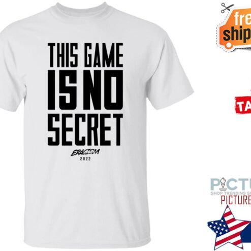 This Game Is No Secret Eracism 2022 Shirt