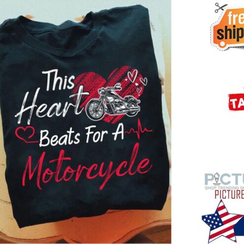 This heart beat for a motorcycle Valentine's day shirt
