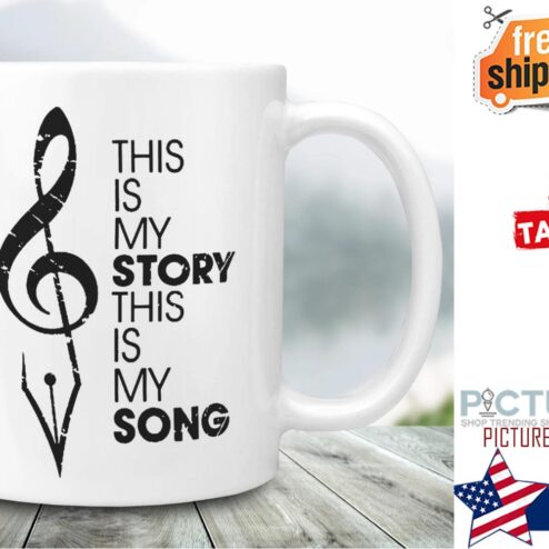 This is my story this is my song mug