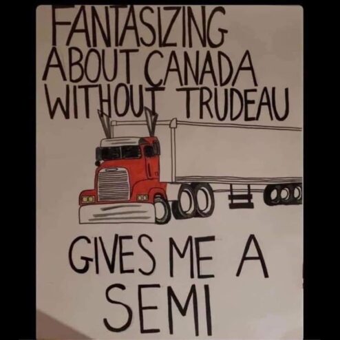 Truck fantasizing about canada without trudeau gives me a semi shirt
