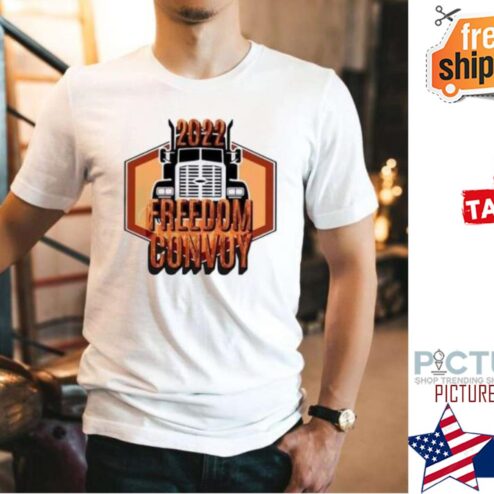 Truckers Freedom Convoy 2022 shirt