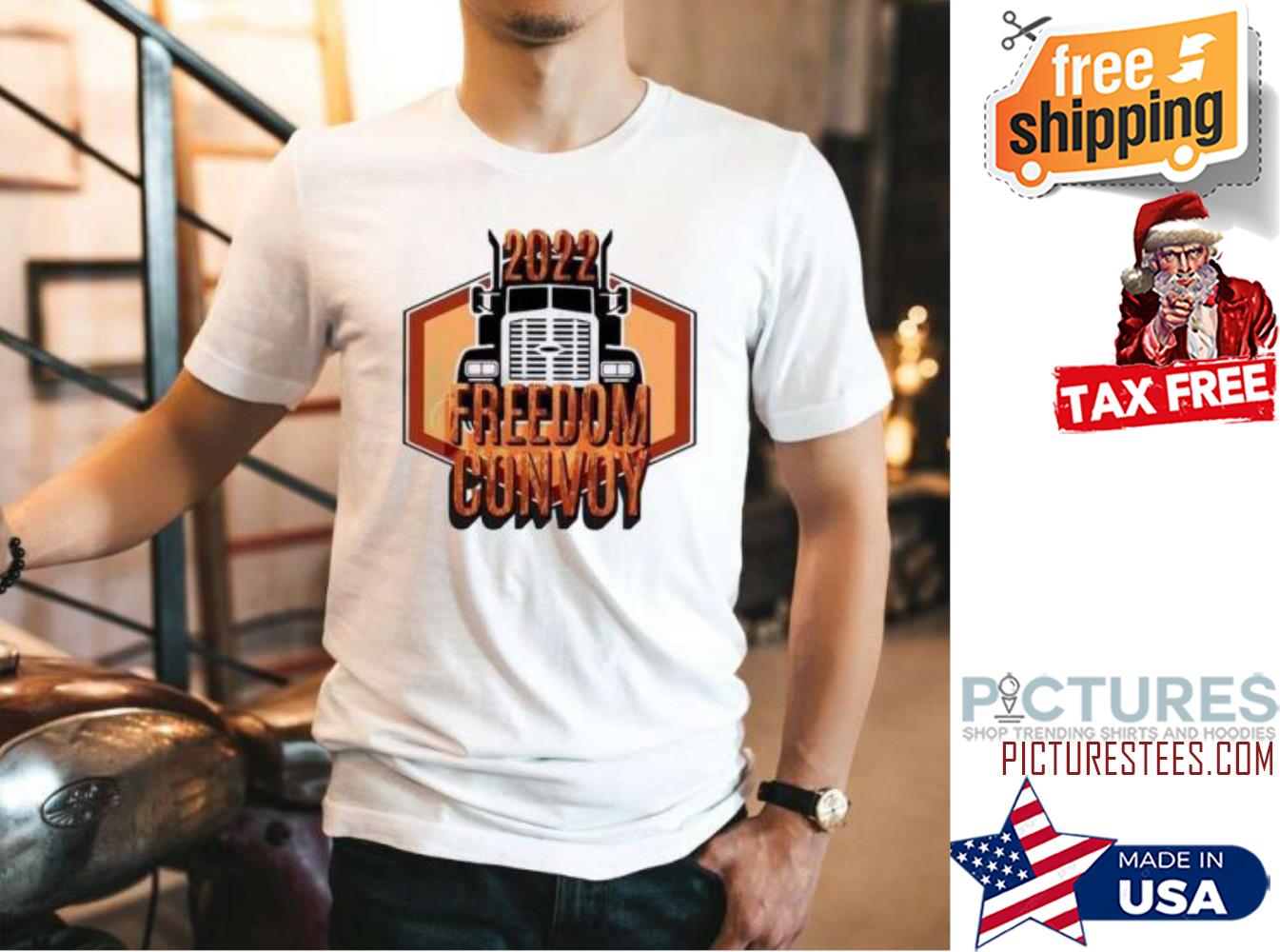Truckers Freedom Convoy 2022 shirt