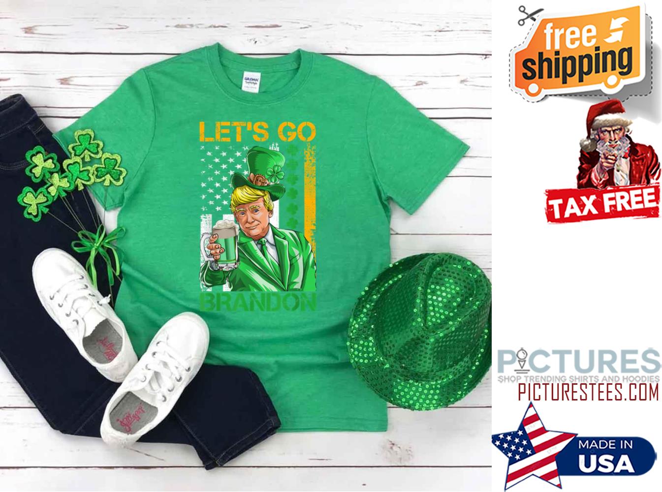 Trump Let’s Go Brandon St Patrick's Day American Flag shirt