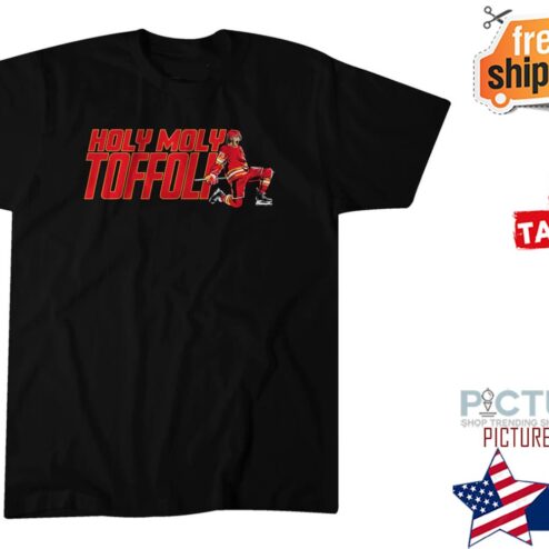 Tyler Toffoli Holy Moly Calgary Flames shirt