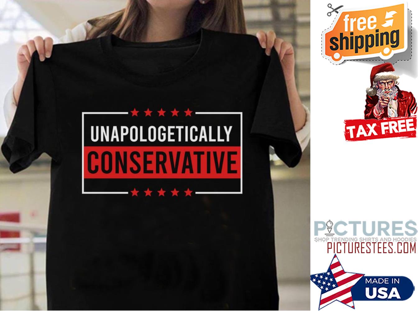Unapologetically conservative shirt
