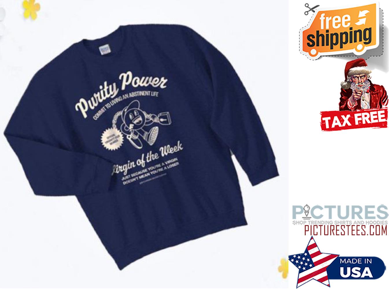 Virgin of the week Purity Power shirt