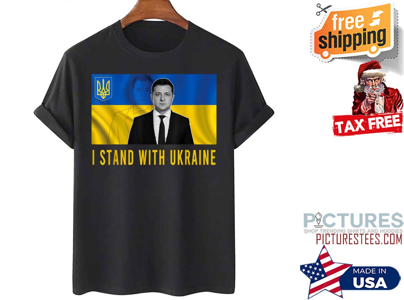 Volodymyr Zelensky I Stand With Ukraine shirt