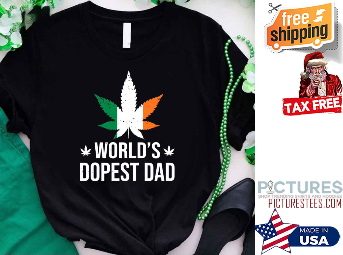 Weed Shamrock Clover World’s Dopest Dad Irish Flag shirt Weed Shamrock Clover World’s Dopest Dad Irish Flag shirt