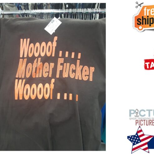Woooof Mother Fucker woooof shirt