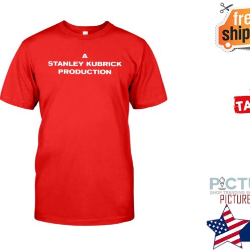 A Stanley Kubrick Production shirt
