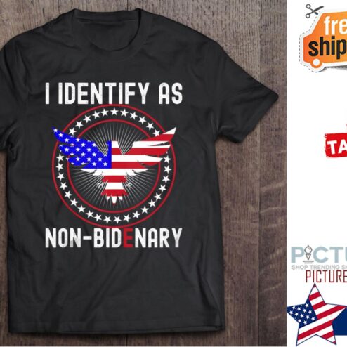 American Flag Patriots I Identify As Non-Bidenary shirt