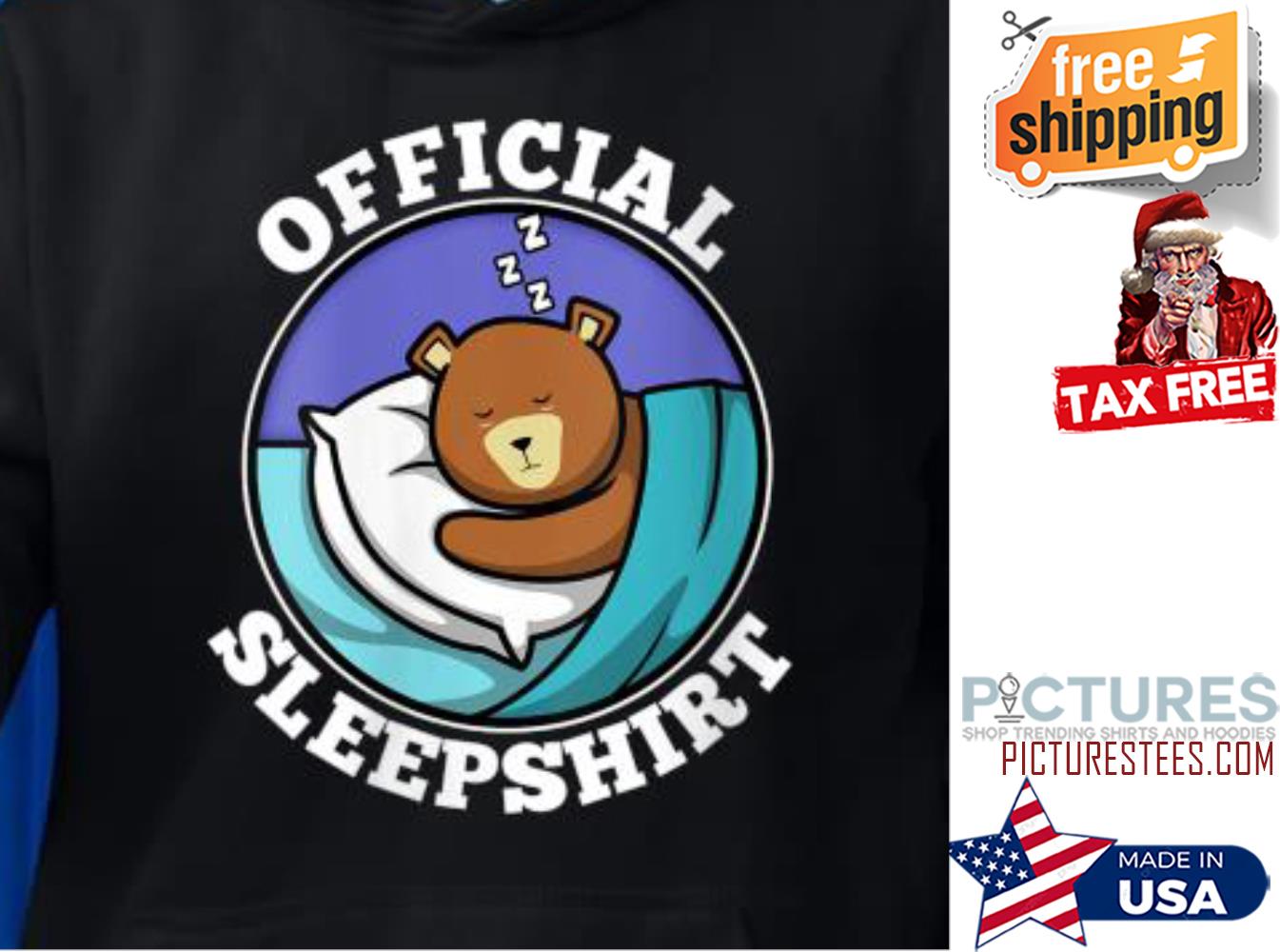 Bear Official sleep shirt