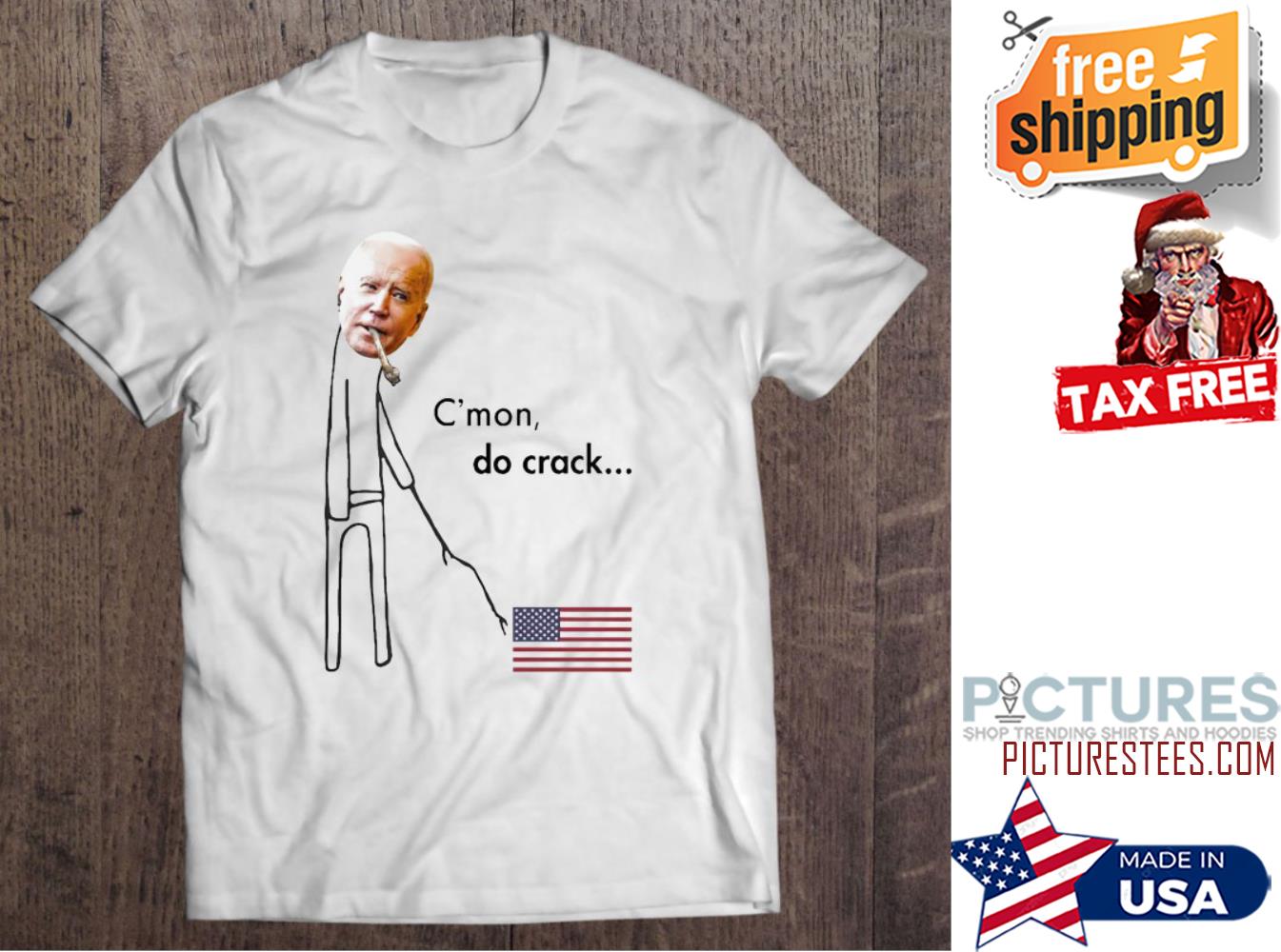 Biden C’Mon Do Crack American Flag shirt
