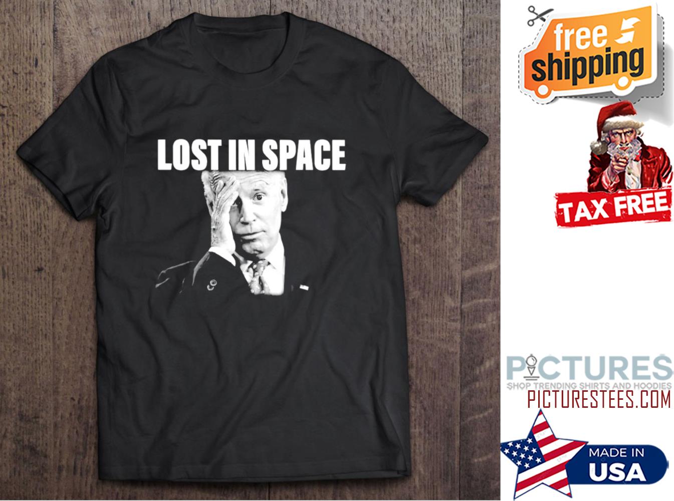 Biden Lost In Space shirt