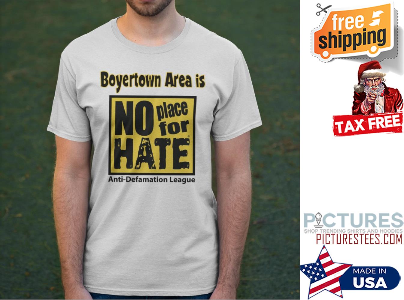 Boyertown Area Is No Place For Hate t-shirt