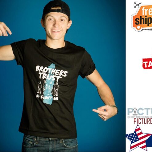 Brothers Trust Tom Holland Shirt