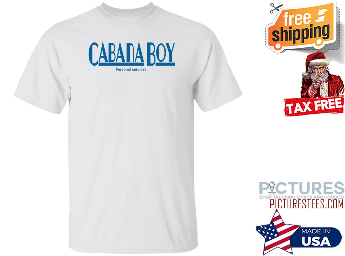 Cabana Boy Personal Services Shirt