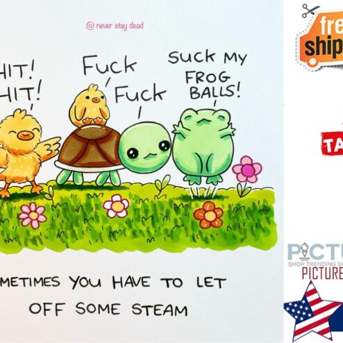 Chicken Turtle Frog shit fuck suck my frog balls sometimes you have to let off some steam funny shirt