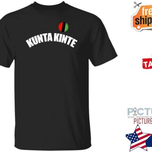 Colin Kapernick Kunta Kinte Shirt