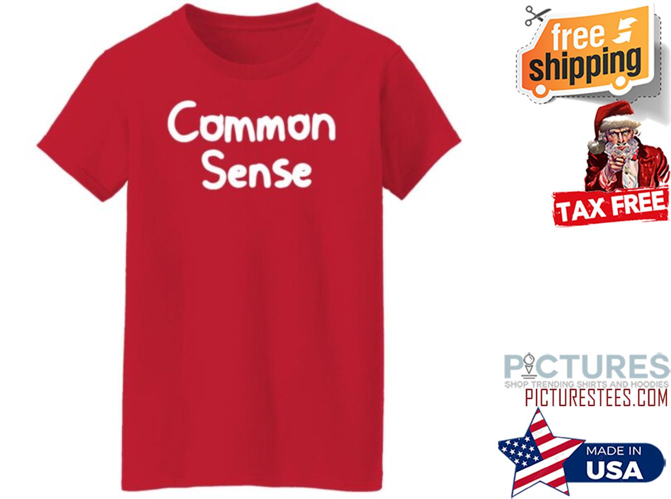 Common Sense shirt