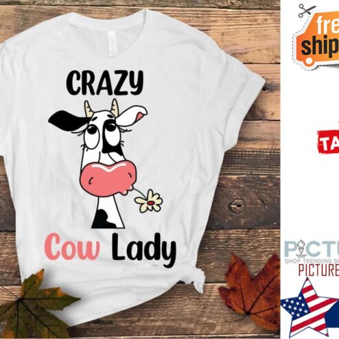 Cow milk crazy Cow Lady shirt