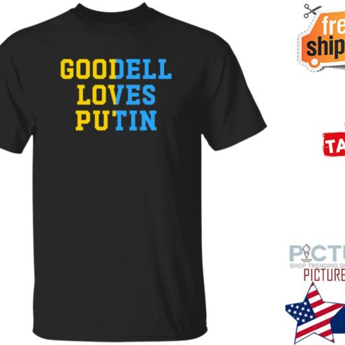 Dave Portnoy Goodell Loves Putin Ukraine shirt