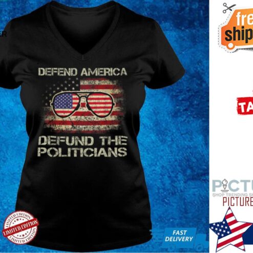 Ddefund politicians shirt