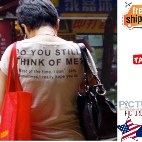 Do you still think of me most of the time I don't care shirt