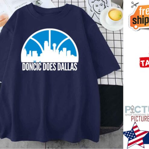 Doncic Does Dallas shirt