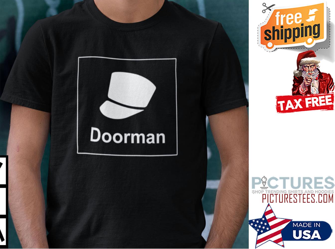 Doorman shark tank shirt