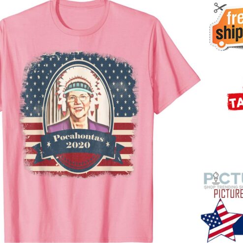 Elizabeth Warren Pocahontas shirt