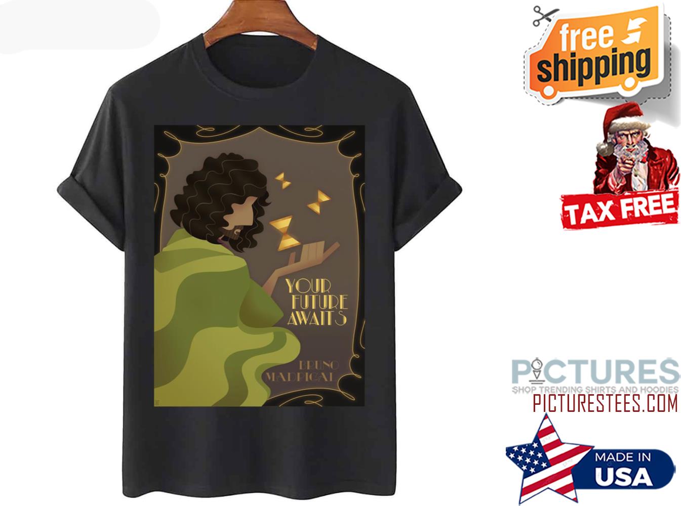 Encanto Bruno Encanto Madrigal Your Future Awaits shirt