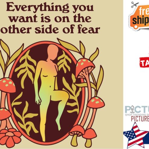 Everything you want is on the other side of fear shirt