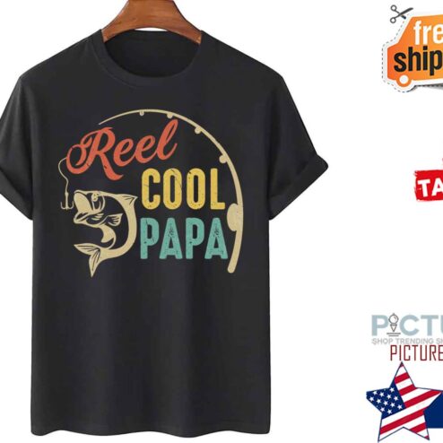 Fishing Reel Cool Papa Retro vintage Father's day shirt