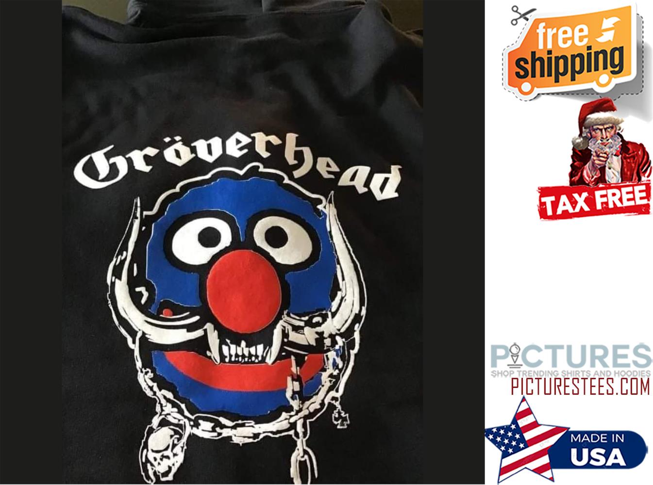 Groverhead Monster shirt
