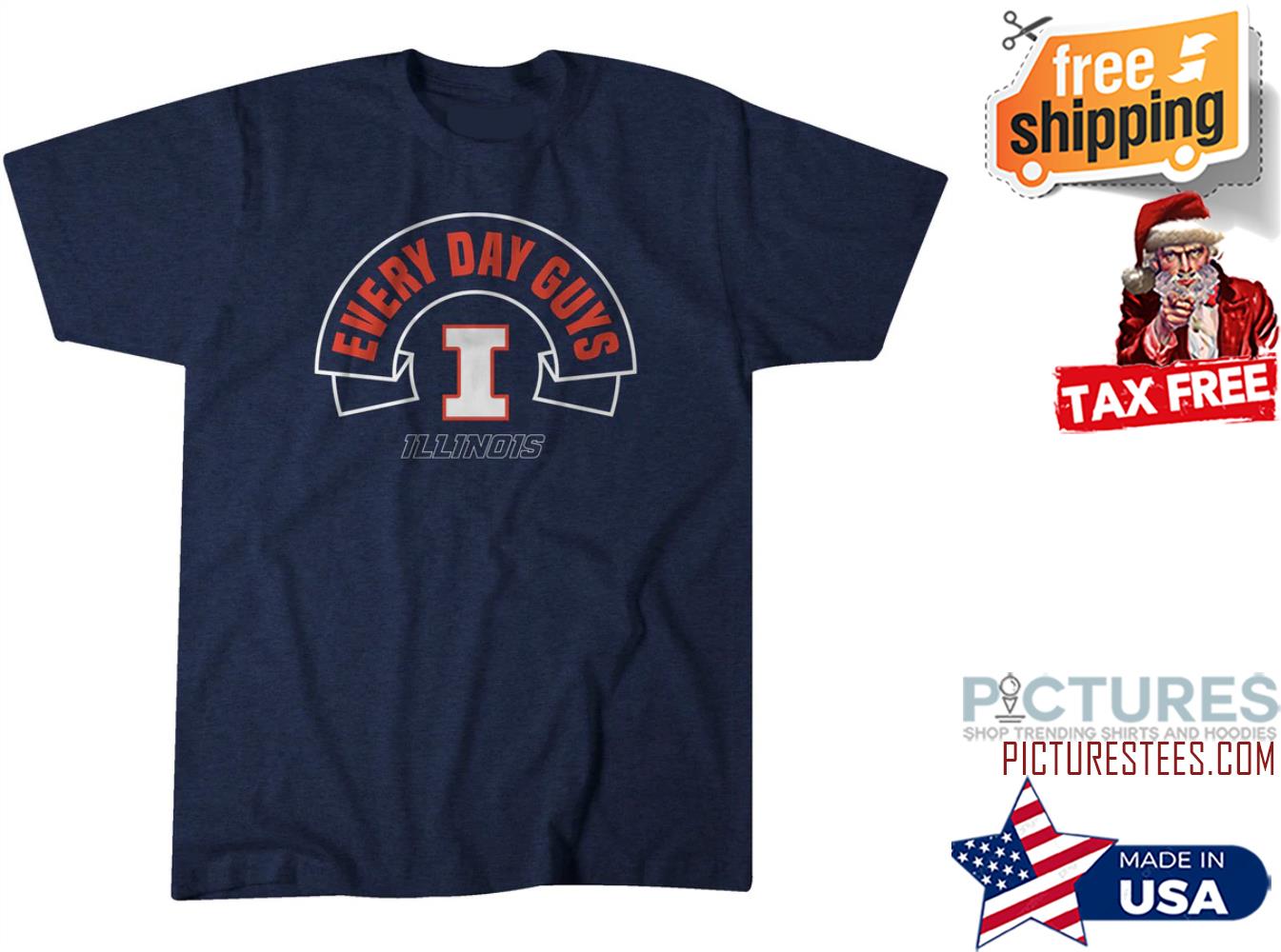 Illinois Basketball Every day guys shirt