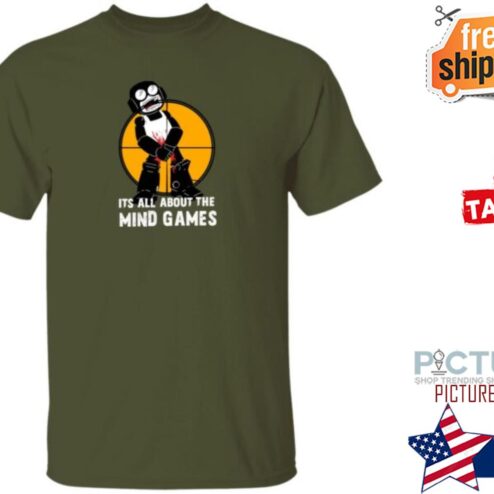 It’s All About The Mind Games Shirt