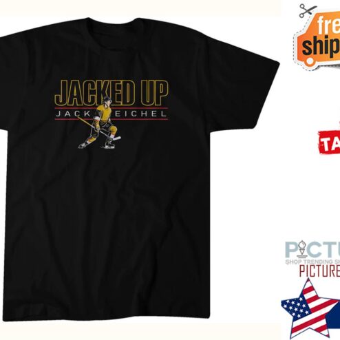 Jack Eichel Jacked up shirt