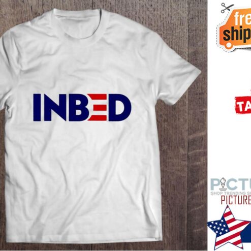 Joe Biden In Bed Anti Biden shirt