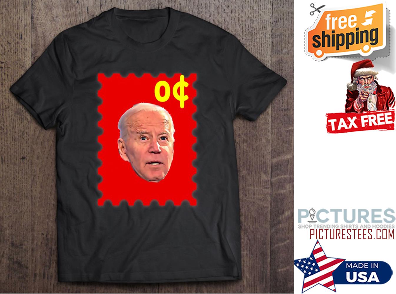Joe Biden On A Stamp 0 Sense Cents shirt