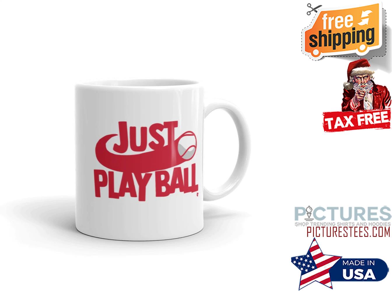Just play ball Baseball mug