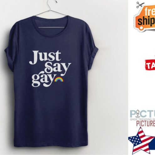 Just Say Gay Florida Bill LGBTQ Shirt