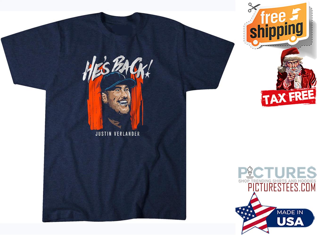 Justin Verlander He's back shirt