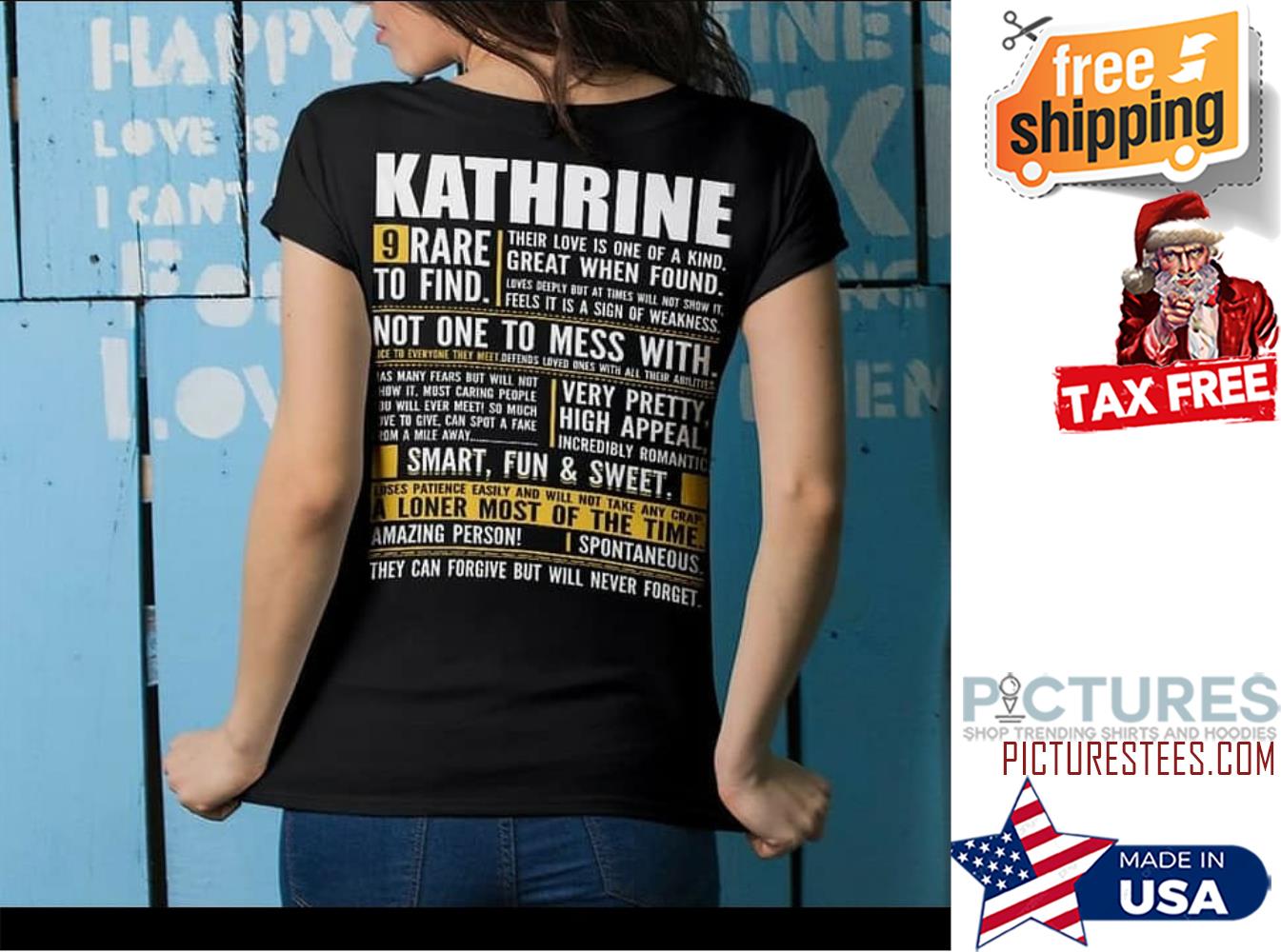 Kathrine 9 rare to find not one to mess with smart fun and sweet shirt