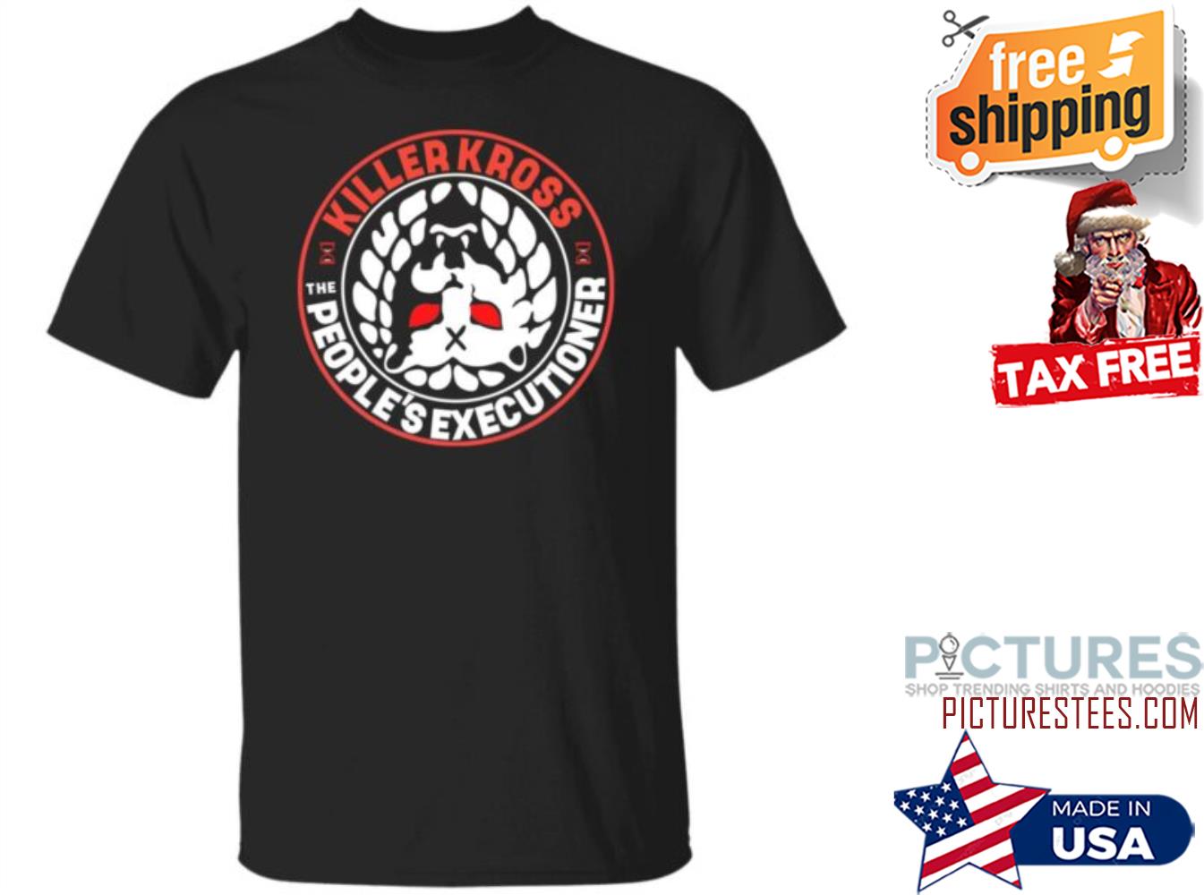 Killer Kross The People’s Executioner New Japan Pro Wrestling Tick Tock Shirt
