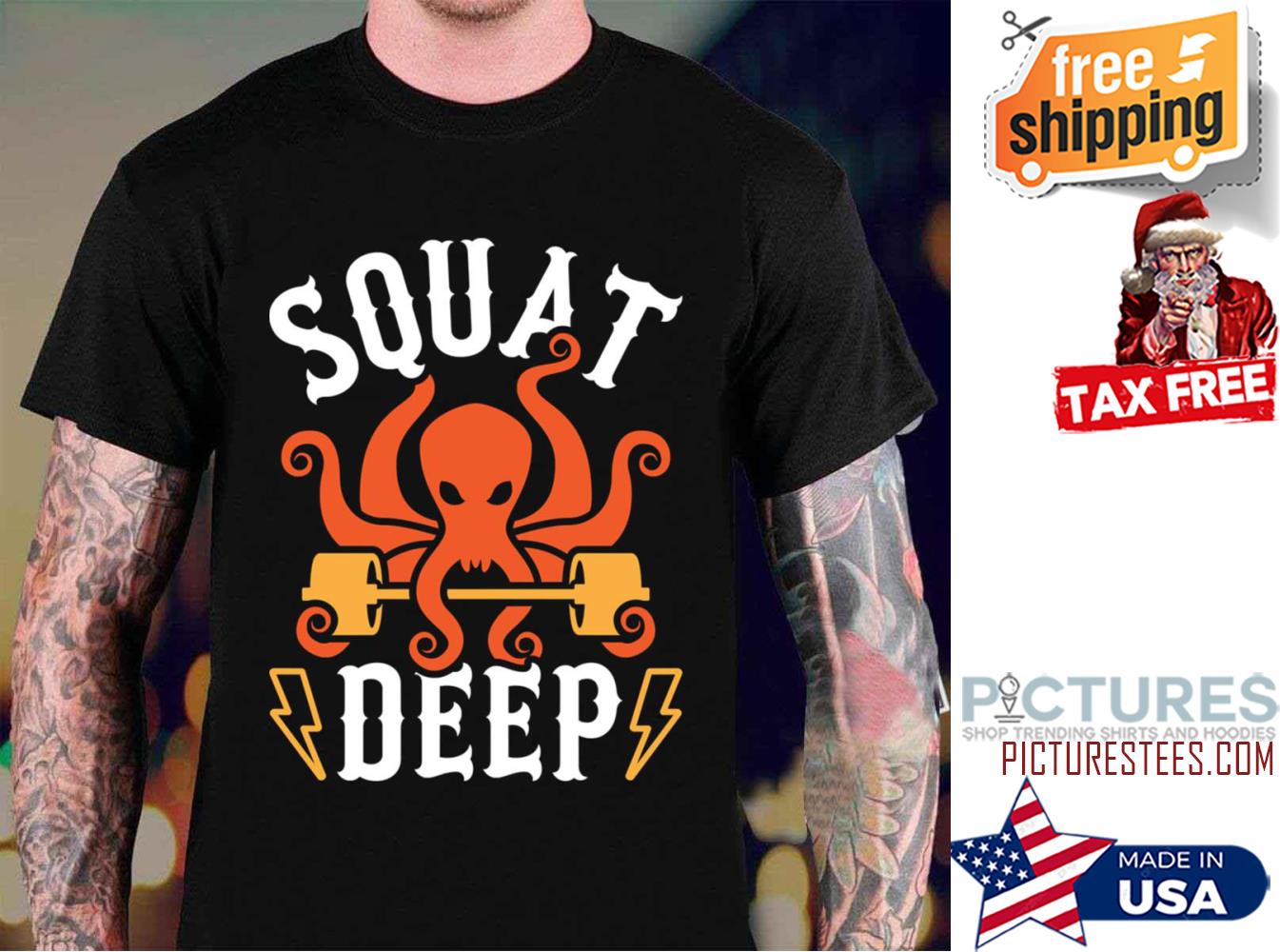 Kraken Squat Deep shirt