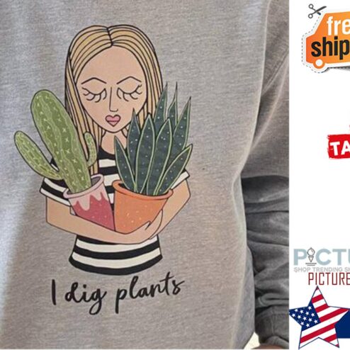 Lady I dig Plant shirt